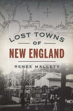 Lost Towns of New England
